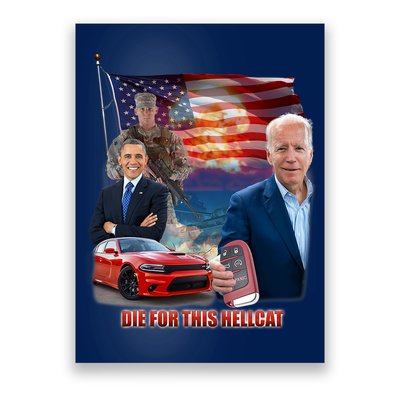 Die For This Hellcat Biden Poster