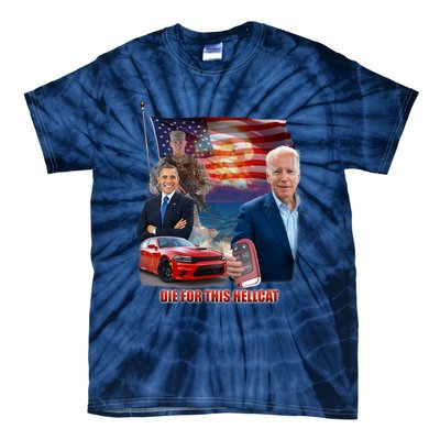 Die For This Hellcat Biden Tie-Dye T-Shirt