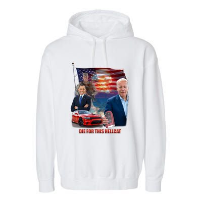 Die For This Hellcat Biden Garment-Dyed Fleece Hoodie