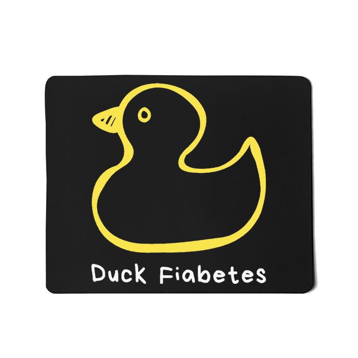 Duck Fiabetes Type 1 Diabetes sucks Mousepad