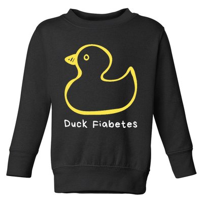 Duck Fiabetes Type 1 Diabetes sucks Toddler Sweatshirt