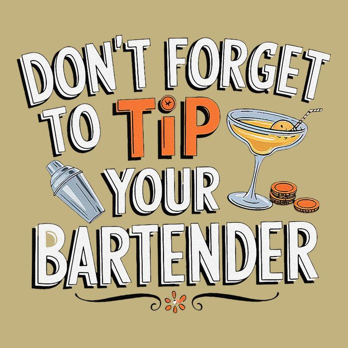 Dont Forget To Tip Your Bartender Mixer Mousepad