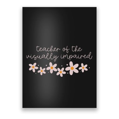 Daisy Flower Teacher Of The Visually Impaired Asl Braille Poster