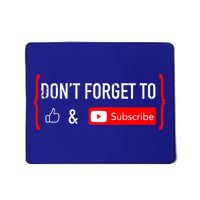 Don't Forget to Like and Subscribe Video Content Creator  Mousepad