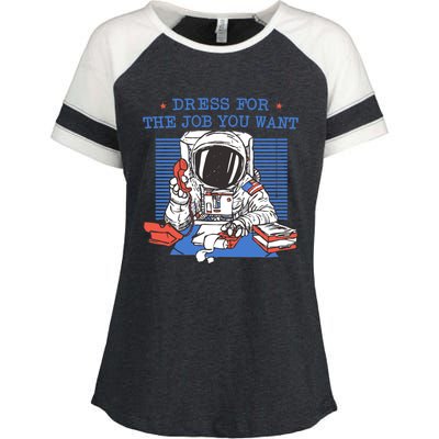 Dress For The Job You Want Astronaut Gift Enza Ladies Jersey Colorblock Tee