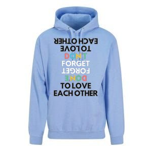 Don't Forget To Love Each Other Motivational Quote Positive Saying Unisex Surf Hoodie