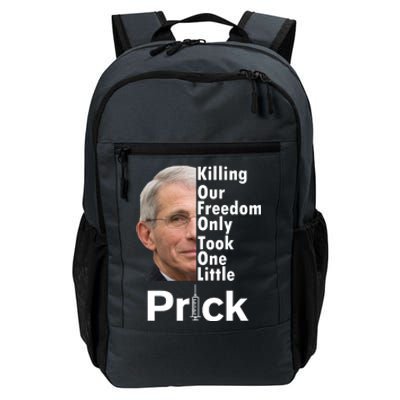 Dr Fauci Vaccine Killing Our Freedom Only Took One Little Prick Daily Commute Backpack