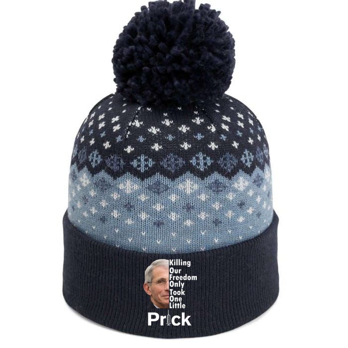 Dr Fauci Vaccine Killing Our Freedom Only Took One Little Prick The Baniff Cuffed Pom Beanie