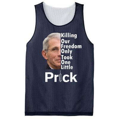 Dr Fauci Vaccine Killing Our Freedom Only Took One Little Prick Mesh Reversible Basketball Jersey Tank