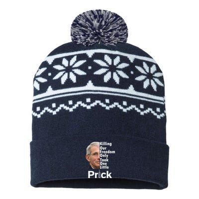 Dr Fauci Vaccine Killing Our Freedom Only Took One Little Prick USA-Made Snowflake Beanie