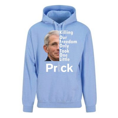 Dr Fauci Vaccine Killing Our Freedom Only Took One Little Prick Unisex Surf Hoodie