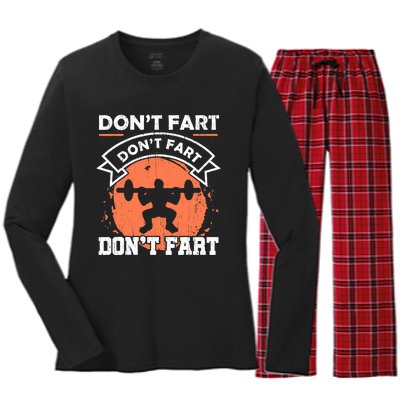 Dont Fart Workout Gift For A Fitness Gym Weight Squats Fan Women's Long Sleeve Flannel Pajama Set 