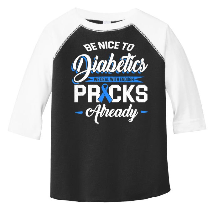 Diabetes Funny We Deal With Enough Pricks Already Toddler Fine Jersey T-Shirt