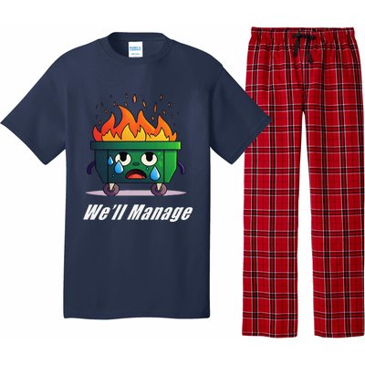 Dumpster Fire WeLl Manage Pajama Set