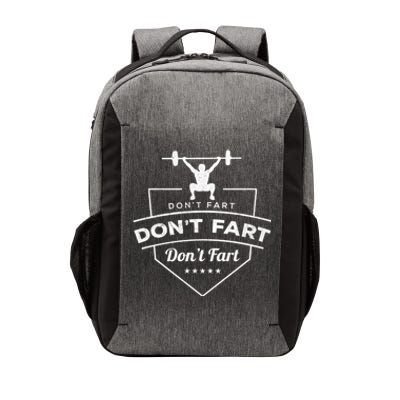 Don't Fart Weightlifting Gift Vector Backpack