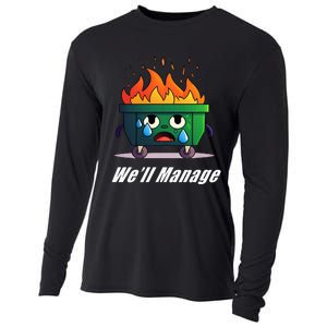 Dumpster Fire WeLl Manage Cooling Performance Long Sleeve Crew