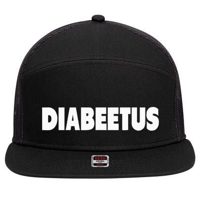 Diabeetus Funny Weird Stuff for Diabetes Awareness 7 Panel Mesh Trucker Snapback Hat