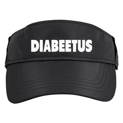 Diabeetus Funny Weird Stuff for Diabetes Awareness Adult Drive Performance Visor