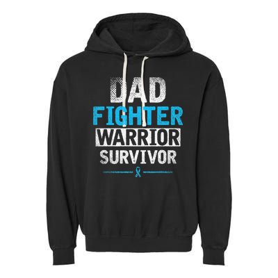Dad Fighter Warrior Survivor Prostate Cancer Awareness Garment-Dyed Fleece Hoodie