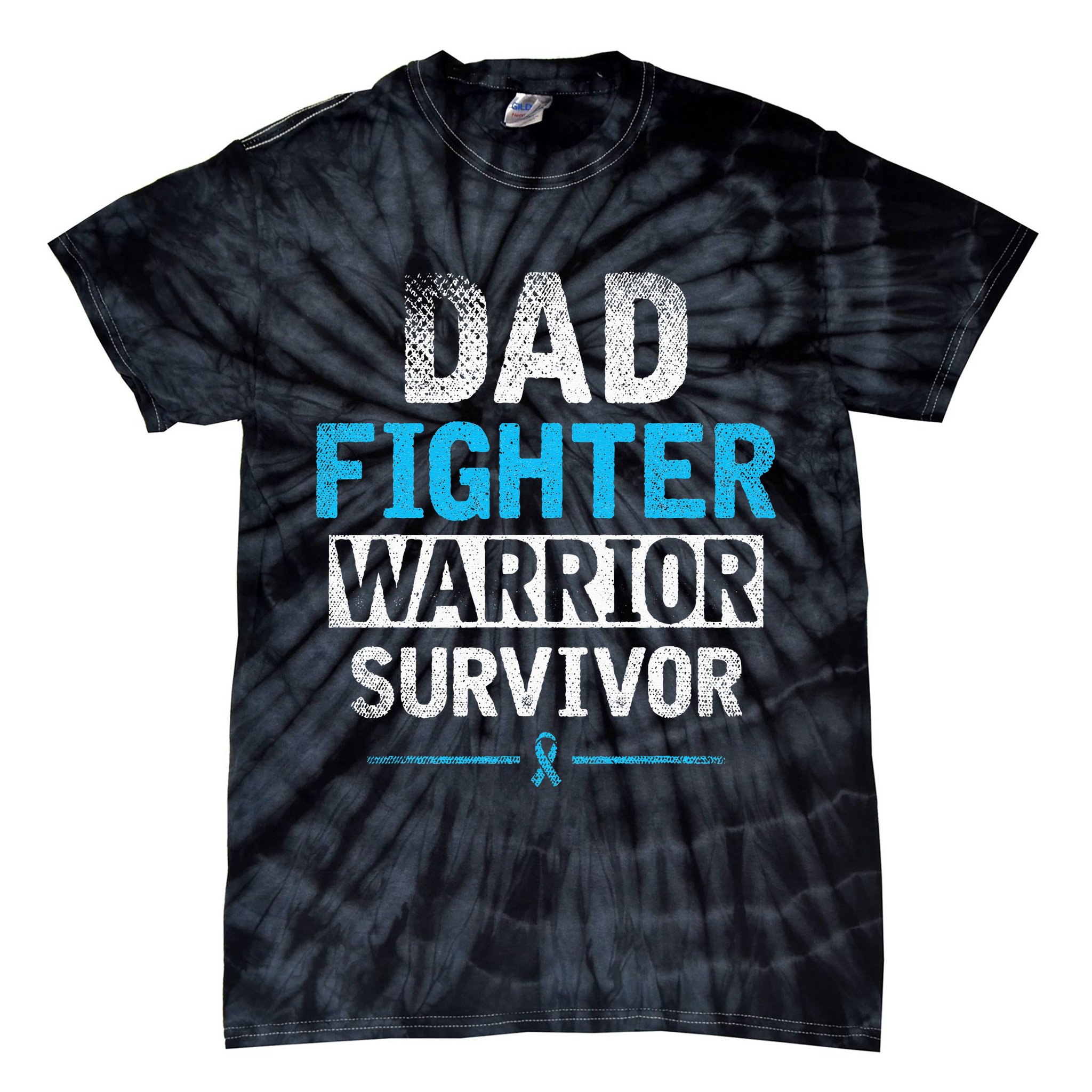 Dad Fighter Warrior Survivor Prostate Cancer Awareness Tie-Dye T-Shirt