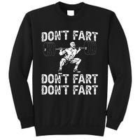 Dont Fart Weight Lifting Powerlifting Gym Sweatshirt