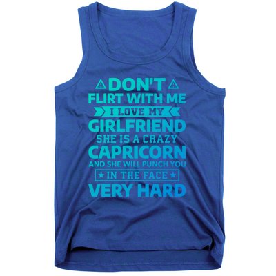 Dont Flirt With Me I Love My Capricorn Friend Horoscope Gift Tank Top