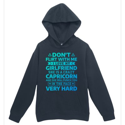 Dont Flirt With Me I Love My Capricorn Friend Horoscope Gift Urban Pullover Hoodie