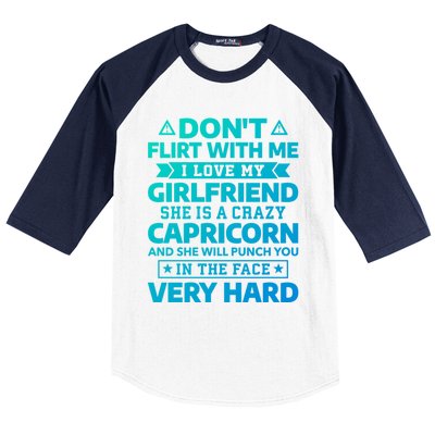 Dont Flirt With Me I Love My Capricorn Friend Horoscope Gift Baseball Sleeve Shirt