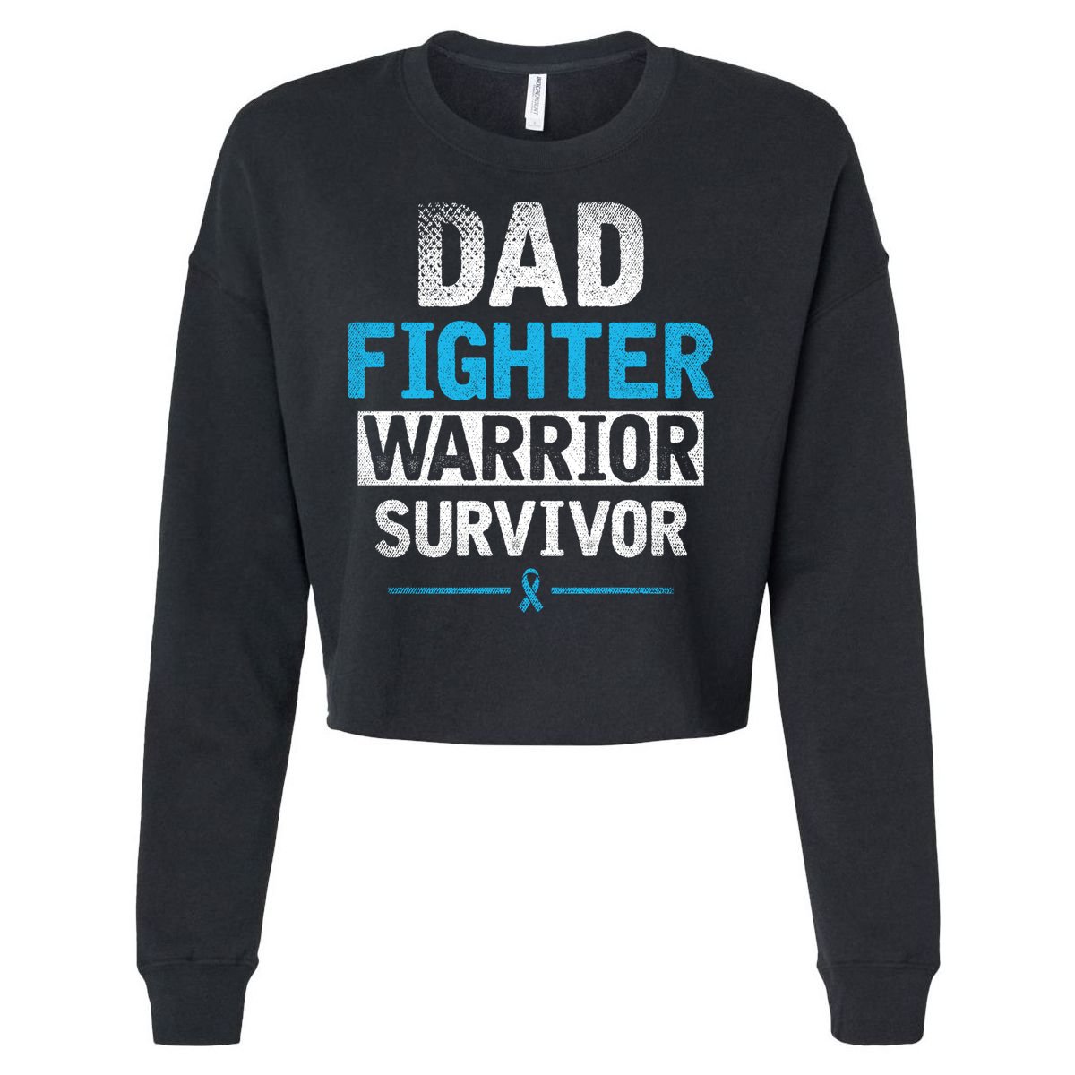 Dad Fighter Warrior Survivor Prostate Cancer Awareness Gift Cropped Pullover Crew