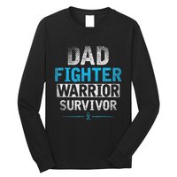 Dad Fighter Warrior Survivor Prostate Cancer Awareness Long Sleeve Shirt