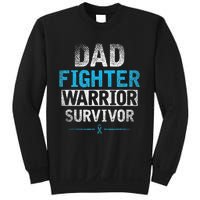 Dad Fighter Warrior Survivor Prostate Cancer Awareness Sweatshirt