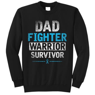 Dad Fighter Warrior Survivor Prostate Cancer Awareness Sweatshirt