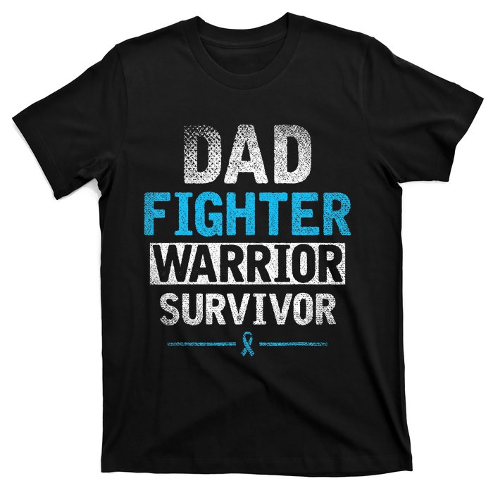 Dad Fighter Warrior Survivor Prostate Cancer Awareness T-Shirt