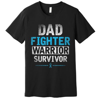 Dad Fighter Warrior Survivor Prostate Cancer Awareness Premium T-Shirt