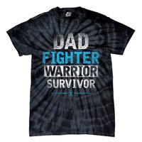 Dad Fighter Warrior Survivor Prostate Cancer Awareness Tie-Dye T-Shirt