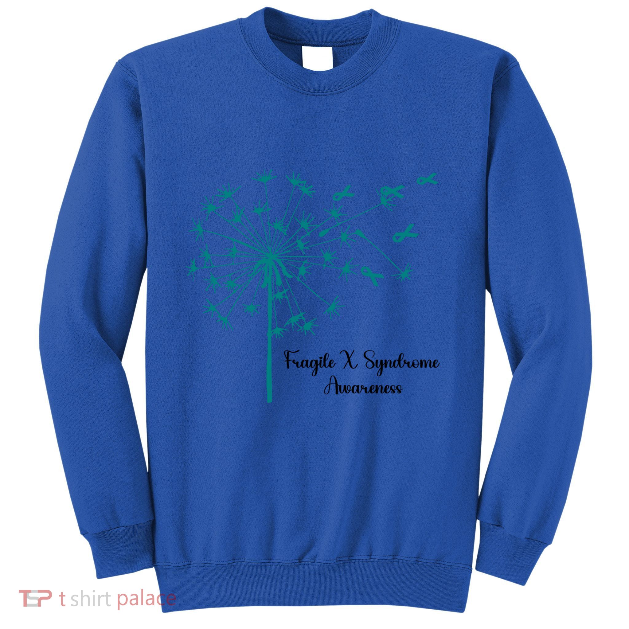 Dandelion Fragile X Syndrome Awareness Family Wear Matching Gift Sweatshirt