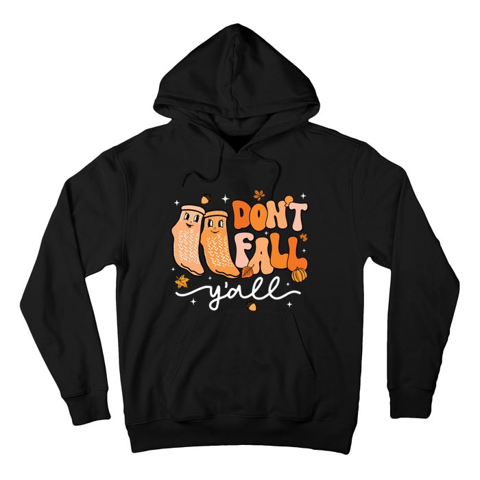 DonT Fall YAll Fall Prevention Fall Physical Therapy Nurse Hoodie