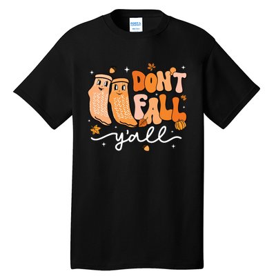 DonT Fall YAll Fall Prevention Fall Physical Therapy Nurse Tall T-Shirt