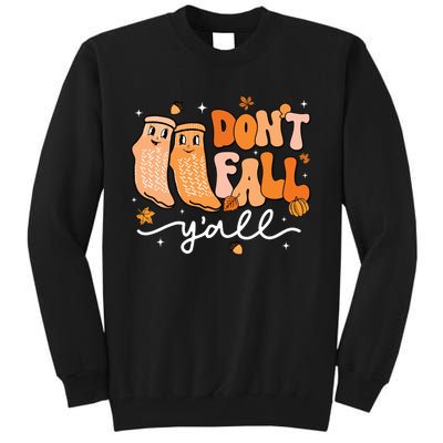 DonT Fall YAll Fall Prevention Fall Physical Therapy Nurse Tall Sweatshirt