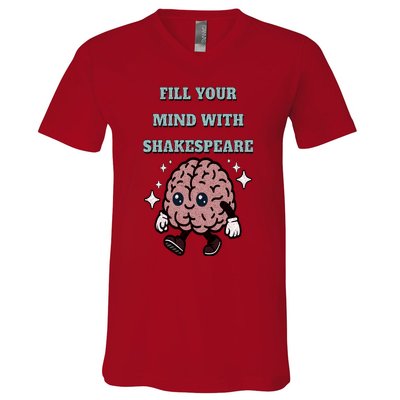 Distressed Fill Your Mind With Shakespeare Funny Brain Joke V-Neck T-Shirt