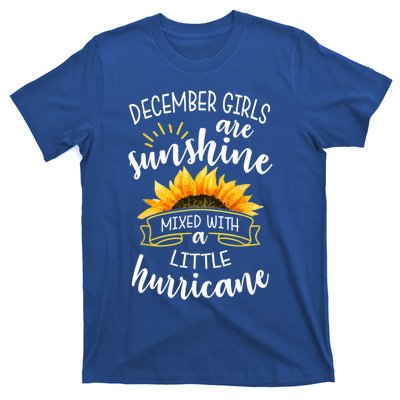 December Girls Are Sunshine Mixed With Little Hurricane Gift T-Shirt