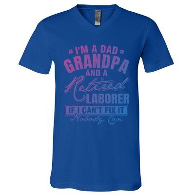 Dad Grandpa And A Retired Laborer Funny Xmas/Fathers Day Gift V-Neck T-Shirt