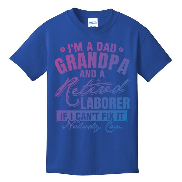 Dad Grandpa And A Retired Laborer Funny Xmas/Fathers Day Gift Kids T-Shirt