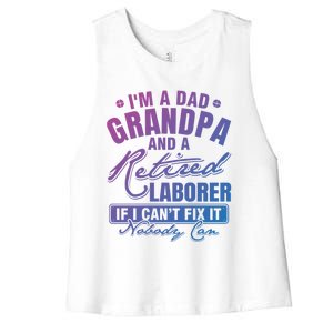 Dad Grandpa And A Retired Laborer Funny Xmas/Fathers Day Gift Women's Racerback Cropped Tank