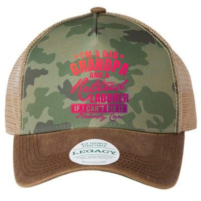 Dad Grandpa And A Retired Laborer Funny Xmas/Fathers Day Gift Legacy Tie Dye Trucker Hat