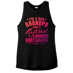 Dad Grandpa And A Retired Laborer Funny Xmas/Fathers Day Gift Ladies PosiCharge Tri-Blend Wicking Tank