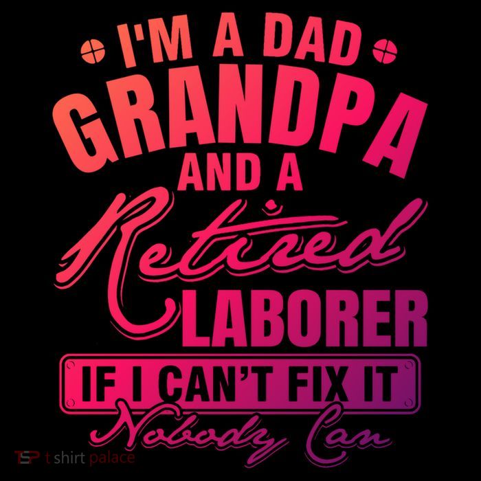Dad Grandpa And A Retired Laborer Funny Xmas/Fathers Day Gift Backpack