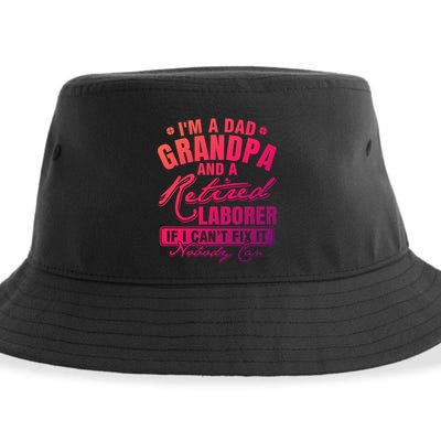 Dad Grandpa And A Retired Laborer Funny Xmas/Fathers Day Gift Sustainable Bucket Hat