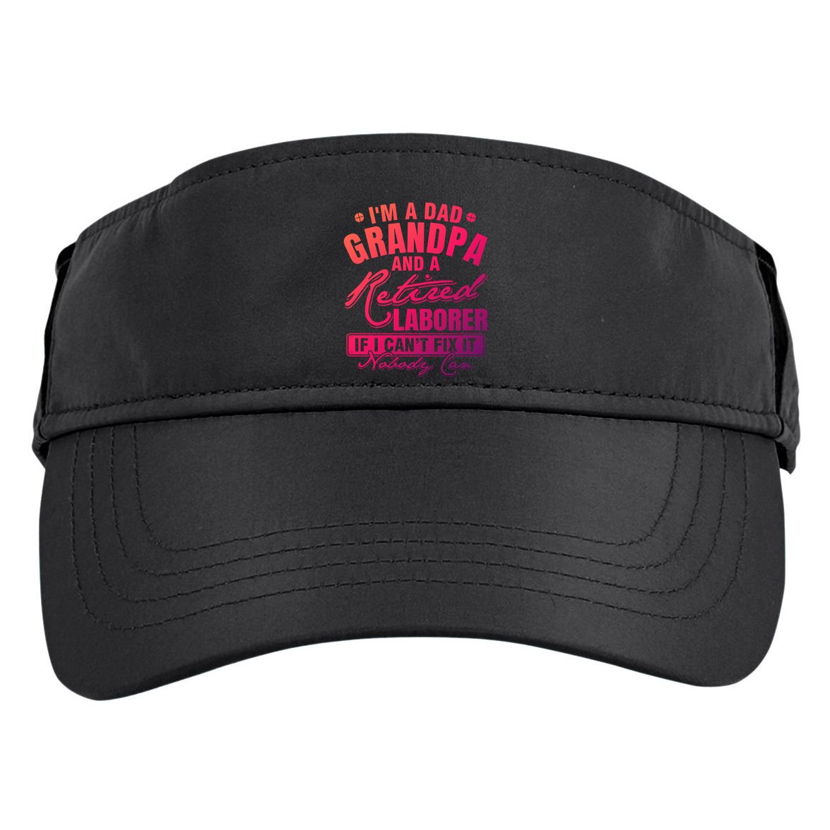 Dad Grandpa And A Retired Laborer Funny Xmas/Fathers Day Gift Adult Drive Performance Visor