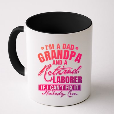 Dad Grandpa And A Retired Laborer Funny Xmas/Fathers Day Gift Mug